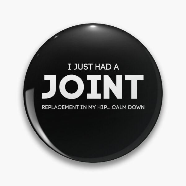 Item preview, I Just Had A Joint Replacement In My Hip designed and sold by aimanart.