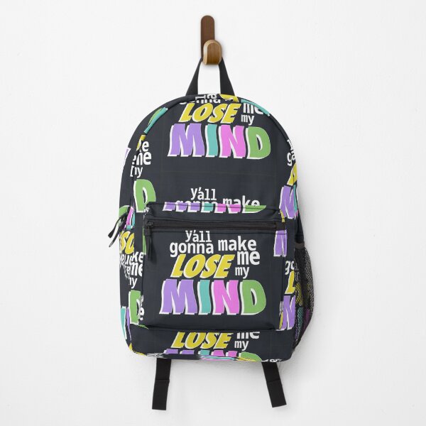 Item preview, Y'all gonna make me lose my mind designed and sold by ShineCreative.