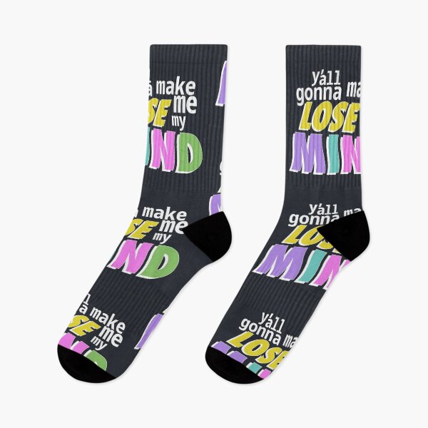 Item preview, Y'all gonna make me lose my mind designed and sold by ShineCreative.