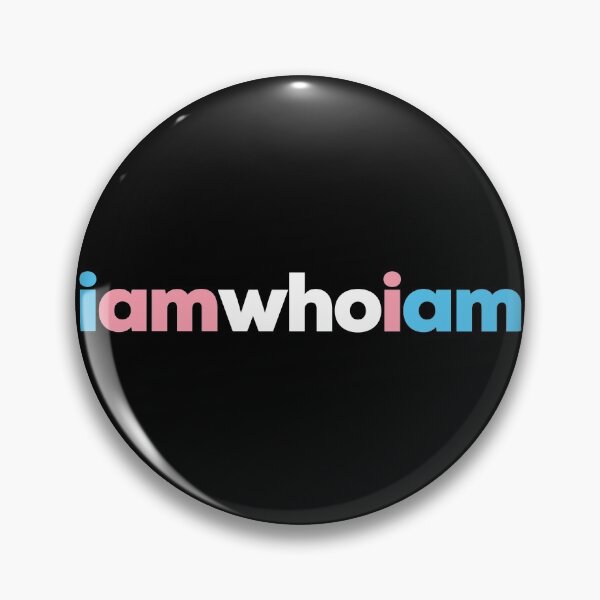 Item preview, I Am Who I Am. Transgender Pride designed and sold by Subtle Pride Shop.