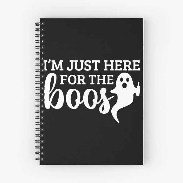 Item preview, I'm Just Here For The Boos designed and sold by Daluyong.