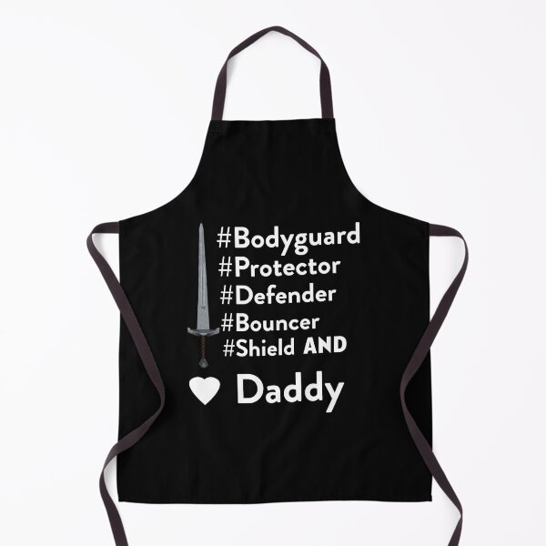 Item preview, Bodyguard Protector Defender Bouncer Shield and DADDY designed and sold by With My Hands By K.