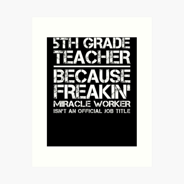 Item preview, 5th Grade Teacher Miracle Worker designed and sold by clickmostro.