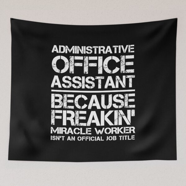 Item preview, Administrative Office Assistant Miracle Worker designed and sold by clickmostro.