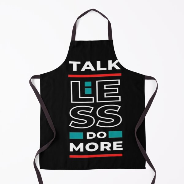 Item preview, Talk less do more designed and sold by Megh Trivedi.