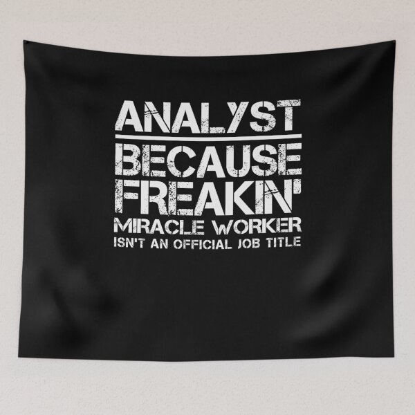 Item preview, Analyst Miracle Worker designed and sold by clickmostro.