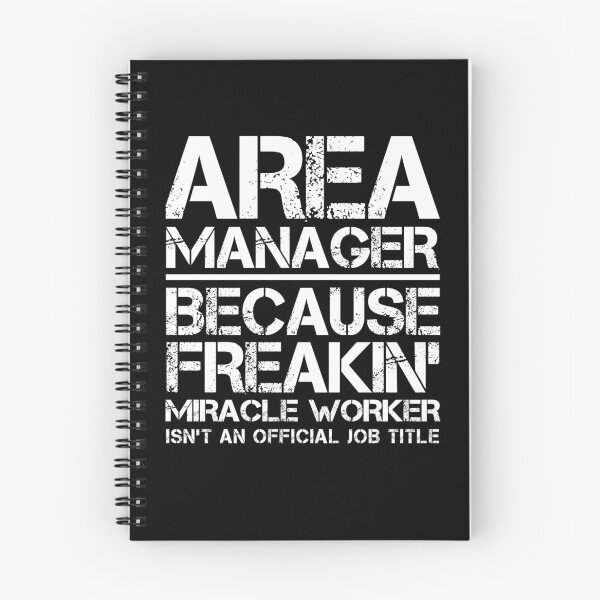 Item preview, Area Manager Miracle Worker designed and sold by clickmostro.