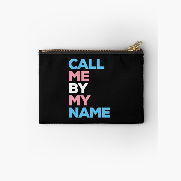 Item preview, Call Me By My Name. Transgender Pride designed and sold by Subtle Pride Shop.
