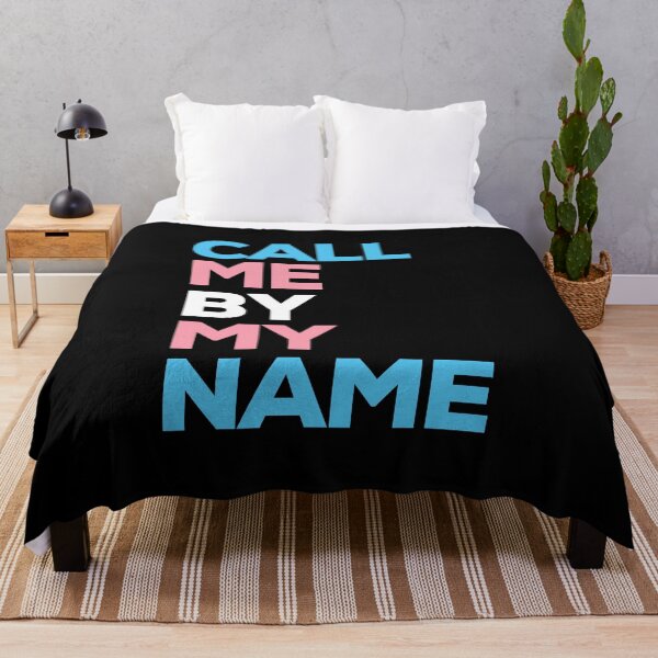 Item preview, Call Me By My Name. Transgender Pride designed and sold by Subtle Pride Shop.