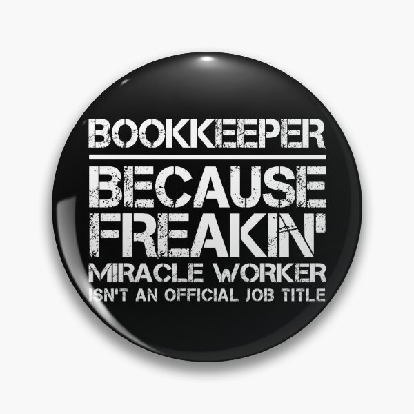 Item preview, Bookkeeper Miracle Worker designed and sold by clickmostro.