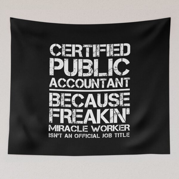 Item preview, Certified Public Accountant Miracle Worker, CPA Miracle Worker designed and sold by clickmostro.