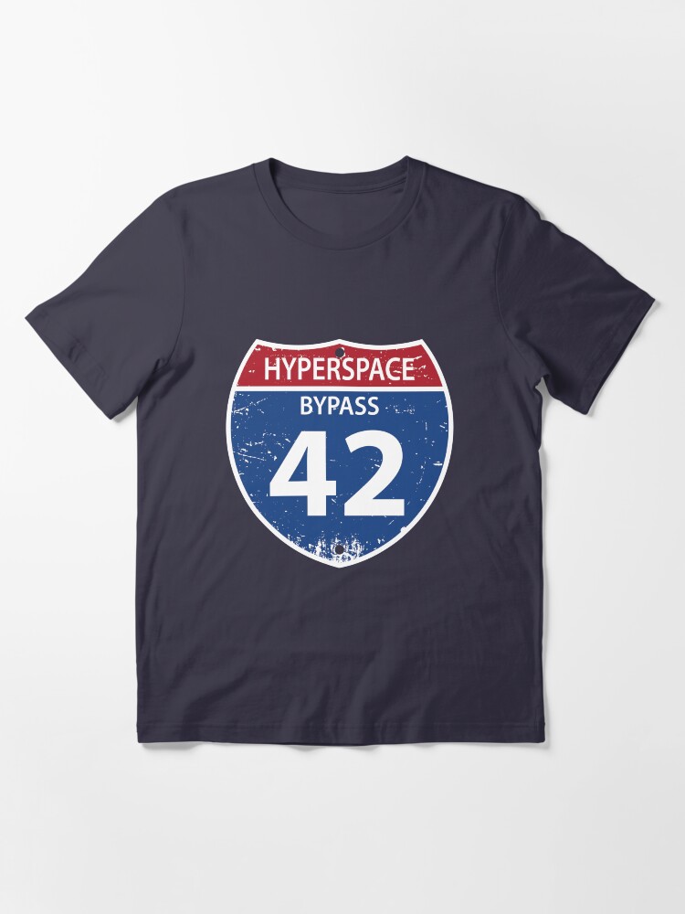 Alternate view of Hyperspace Bypass 42 Essential T-Shirt