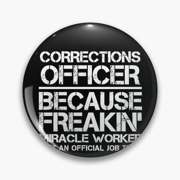 Item preview, Corrections Officer Miracle Worker designed and sold by clickmostro.