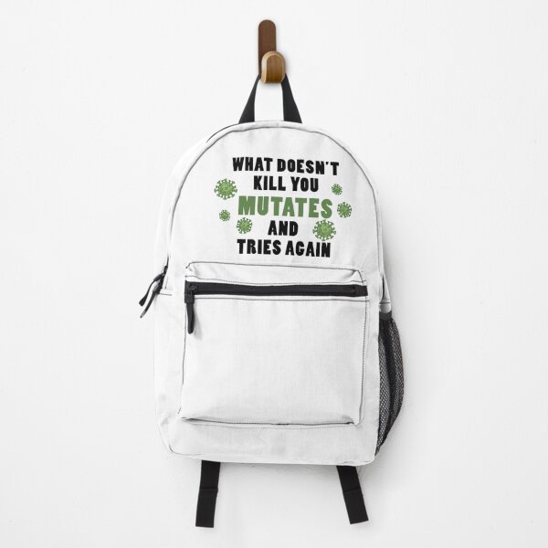 Item preview, What Doesn't Kill You Mutates and Tries Again designed and sold by Jieul.