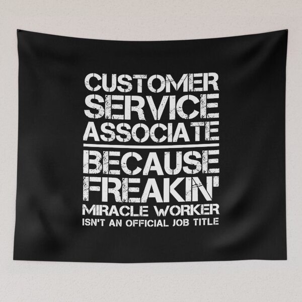 Item preview, Customer Service Associate Miracle Worker designed and sold by clickmostro.