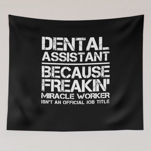 Item preview, Dental Assistant Miracle Worker designed and sold by clickmostro.