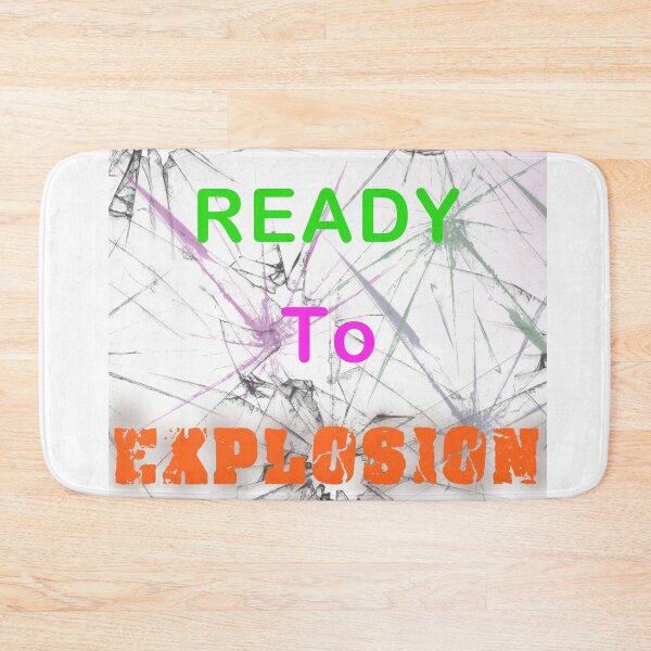 Item preview, READY To EXPLOSION designed and sold by EraStores.