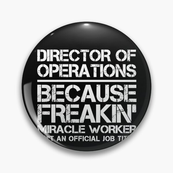 Item preview, Director Of Operations Miracle Worker designed and sold by clickmostro.