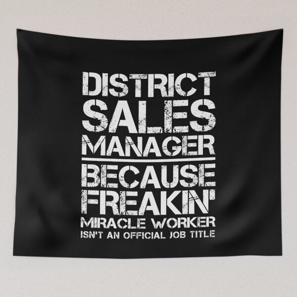 Item preview, District Sales Manager Miracle Worker designed and sold by clickmostro.