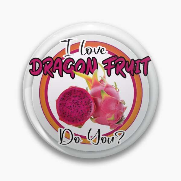 Item preview, I Love Dragon Fruit Do You? designed and sold by uta917.