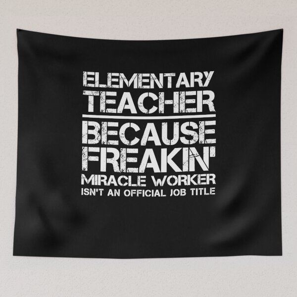 Item preview, Elementary Teacher Miracle Worker designed and sold by clickmostro.