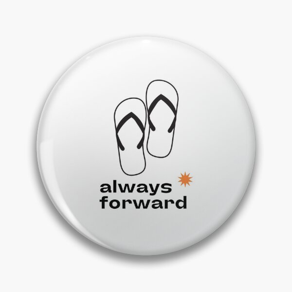 Item preview, Always Forward, Never Backward designed and sold by rchua.