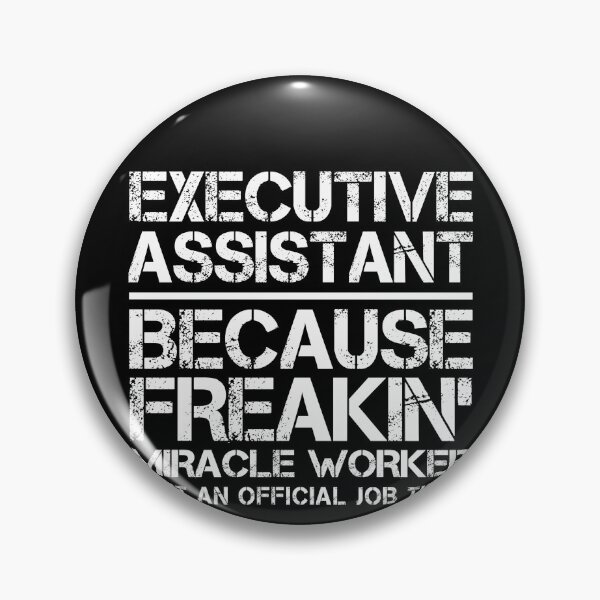 Item preview, Executive Assistant Miracle Worker designed and sold by clickmostro.