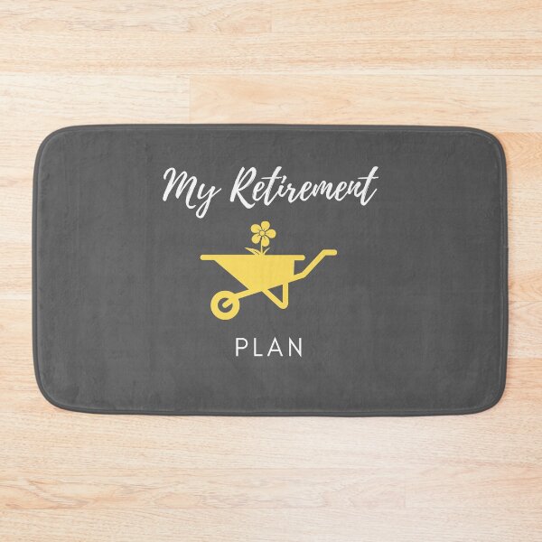 Item preview, This is my retirement plan - Gardening designed and sold by RudeBeeDesigns.