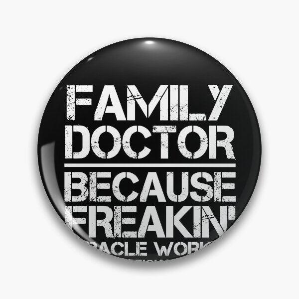 Item preview, Family Doctor Miracle Worker designed and sold by clickmostro.