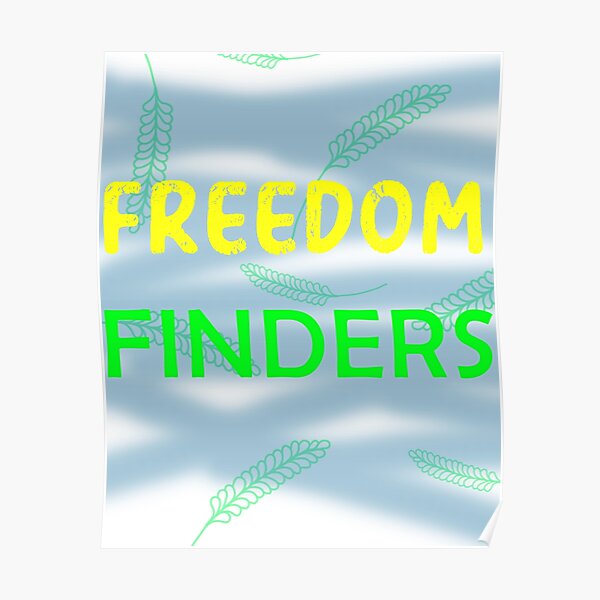 "Freedom Finders." Poster by EraStores Redbubble
