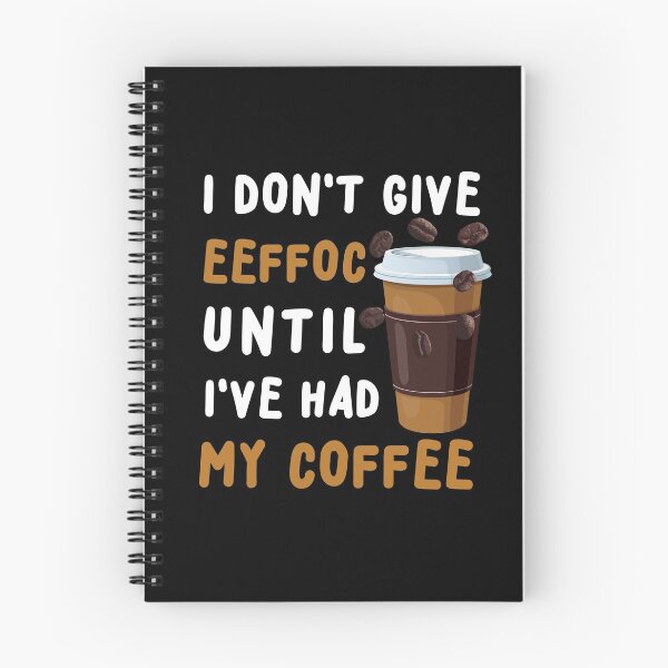 Item preview, I don't give eeffoc until i've had my coffee designed and sold by kimart18.