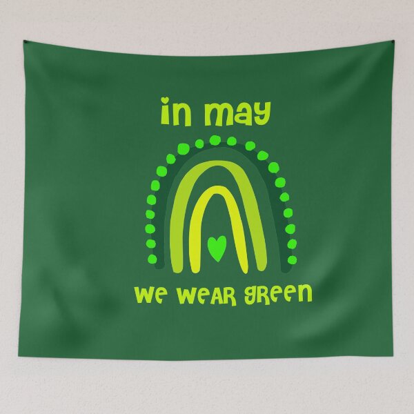 Item preview, IN MAY WE WEAR GREEN MENTAL HEALTH AWARENESS  designed and sold by RetroPlaceee.