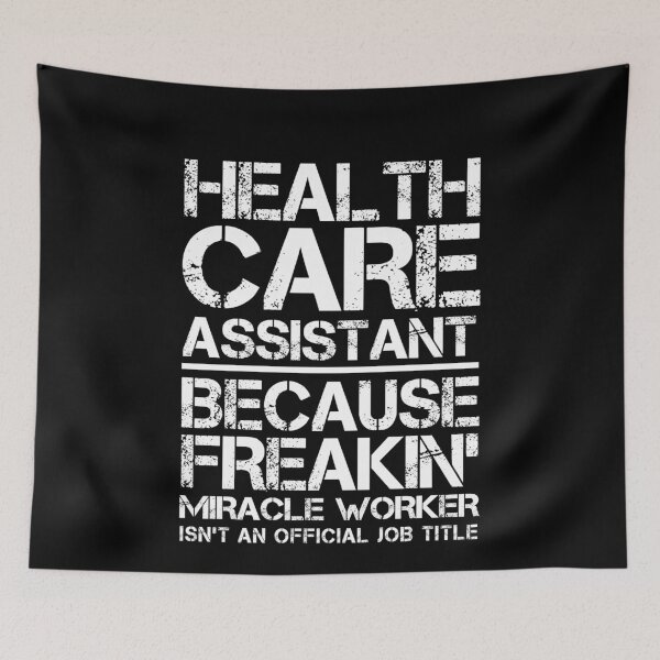 Item preview, Health Care Assistant Miracle Worker designed and sold by clickmostro.