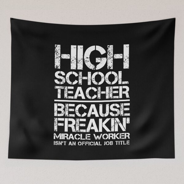 Item preview, High School Teacher Miracle Worker designed and sold by clickmostro.