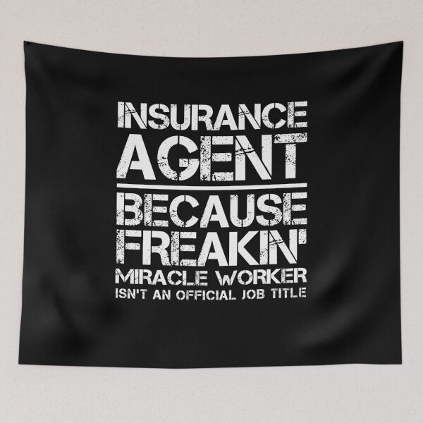 Item preview, Insurance Agent Miracle Worker designed and sold by clickmostro.
