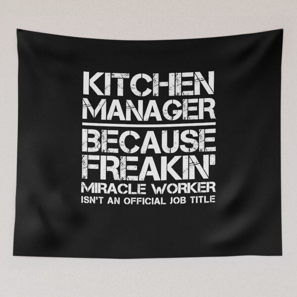 Item preview, Kitchen Manager Miracle Worker designed and sold by clickmostro.