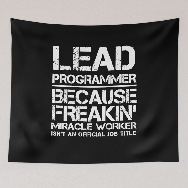 Item preview, Lead Programmer Miracle Worker designed and sold by clickmostro.