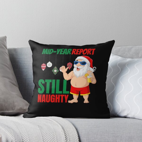 Item preview, Mid year report - Still naughty! Funny Christmas design! designed and sold by HROC.