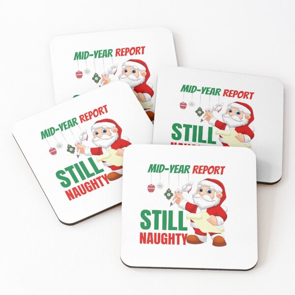 Item preview, Mid year report - Still naughty! Funny Christmas design! designed and sold by HROC.