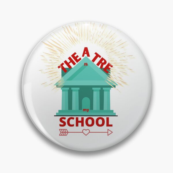 Item preview, THEATRE IS MY SCHOOL designed and sold by SEFIKA7.