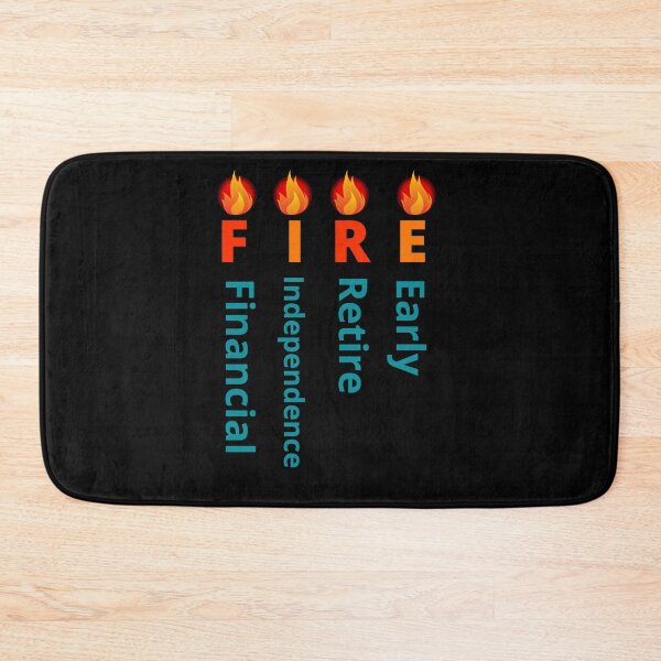 Item preview, FIRE movement (Financial Independence, Retire Early)  designed and sold by onum2018.