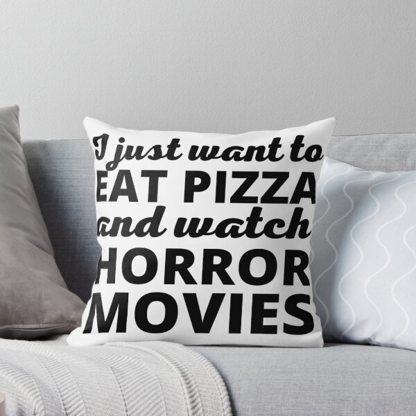 Item preview, I Just Want To Eat Pizza And Watch Horror Movies designed and sold by SweetAndSpice.