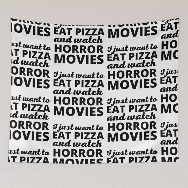 Item preview, I Just Want To Eat Pizza And Watch Horror Movies designed and sold by SweetAndSpice.
