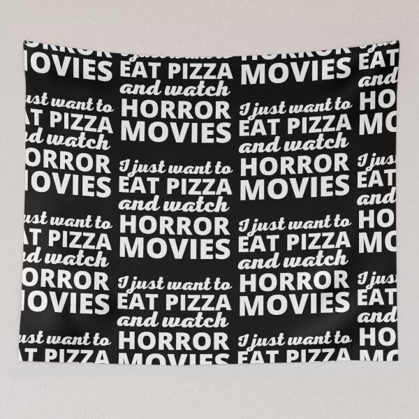 Item preview, I Just Want To Eat Pizza And Watch Horror Movies designed and sold by SweetAndSpice.