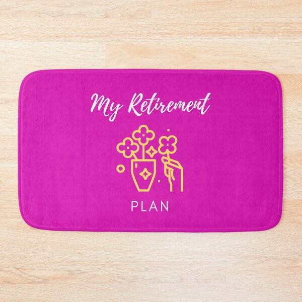 Item preview, This is my retirement plan - Flower Arranging designed and sold by RudeBeeDesigns.