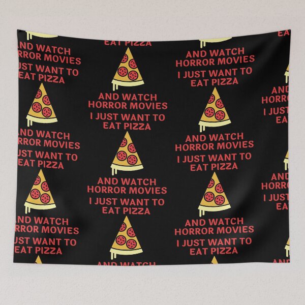 Item preview, I Just Want To Eat Pizza And Watch Horror Movies designed and sold by SweetAndSpice.