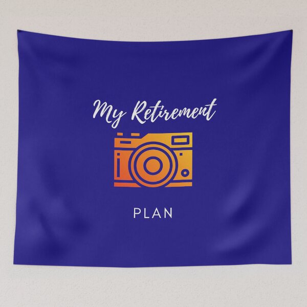 Item preview, This is my retirement plan - Photographer designed and sold by RudeBeeDesigns.