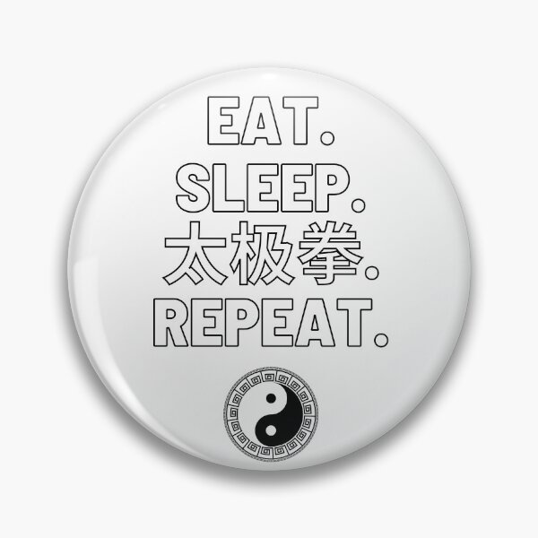 Item preview, Eat. Sleep. Tai Chi. Repeat. designed and sold by Kahume.