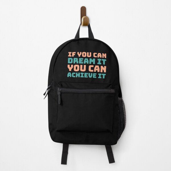 Item preview, if you can dream it you can achieve it. designed and sold by DahiyaTees.