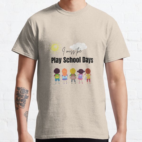 Play school 2025 t shirt